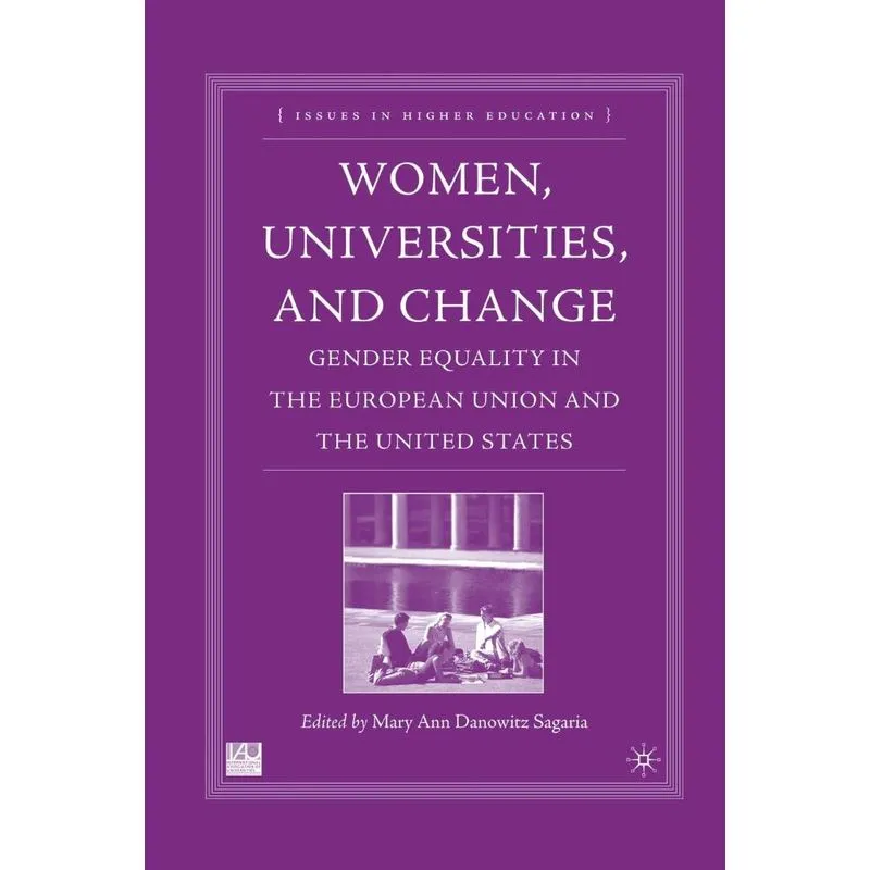 Women, Universities, and Change