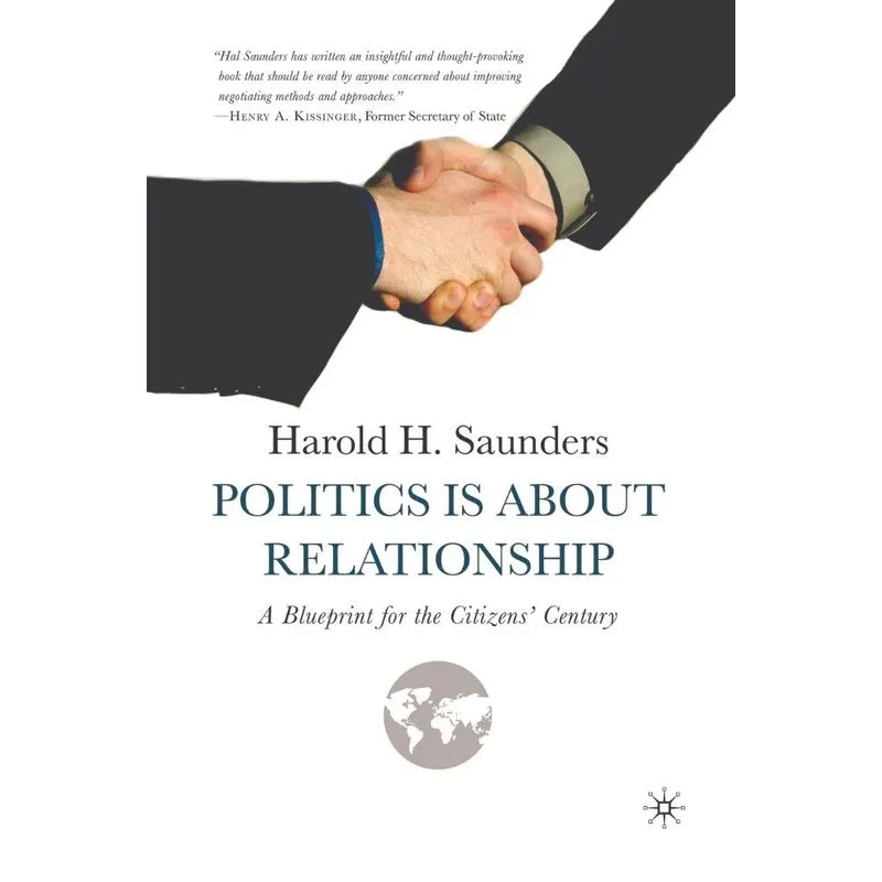 Politics Is about Relationship