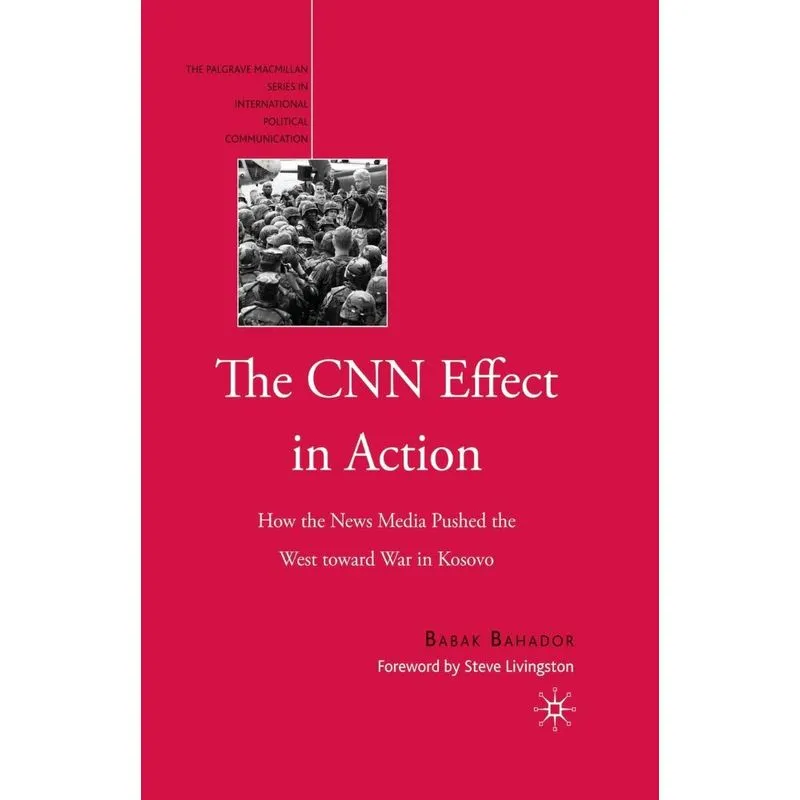 The CNN Effect in Action