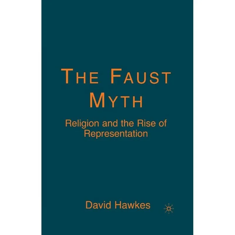 The Faust Myth