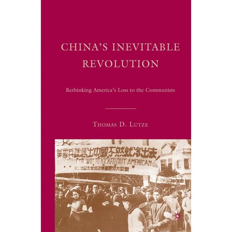 Chinas Inevitable Revolution