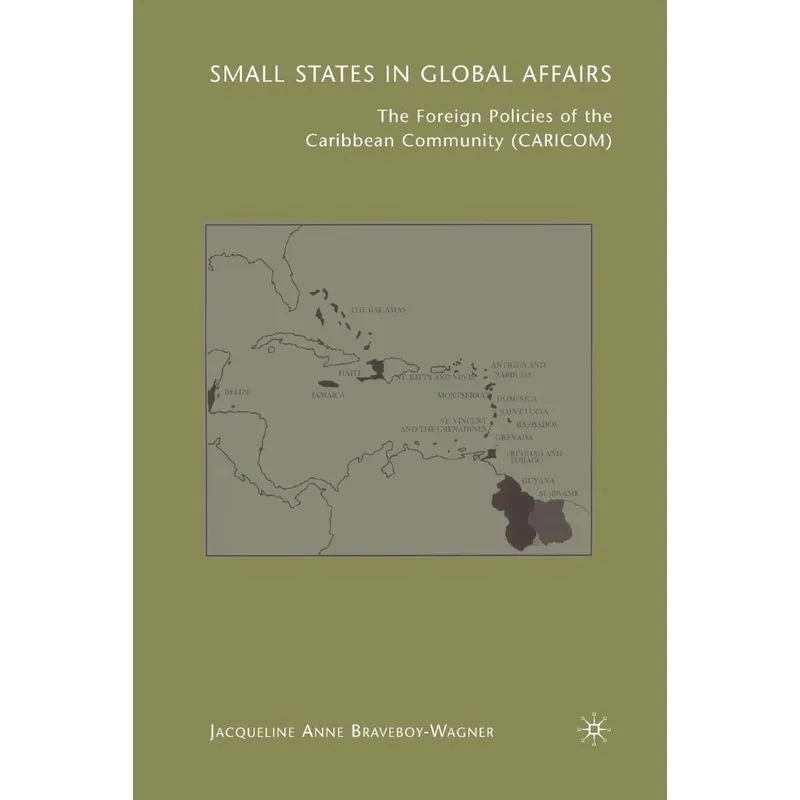 Small States in Global Affairs