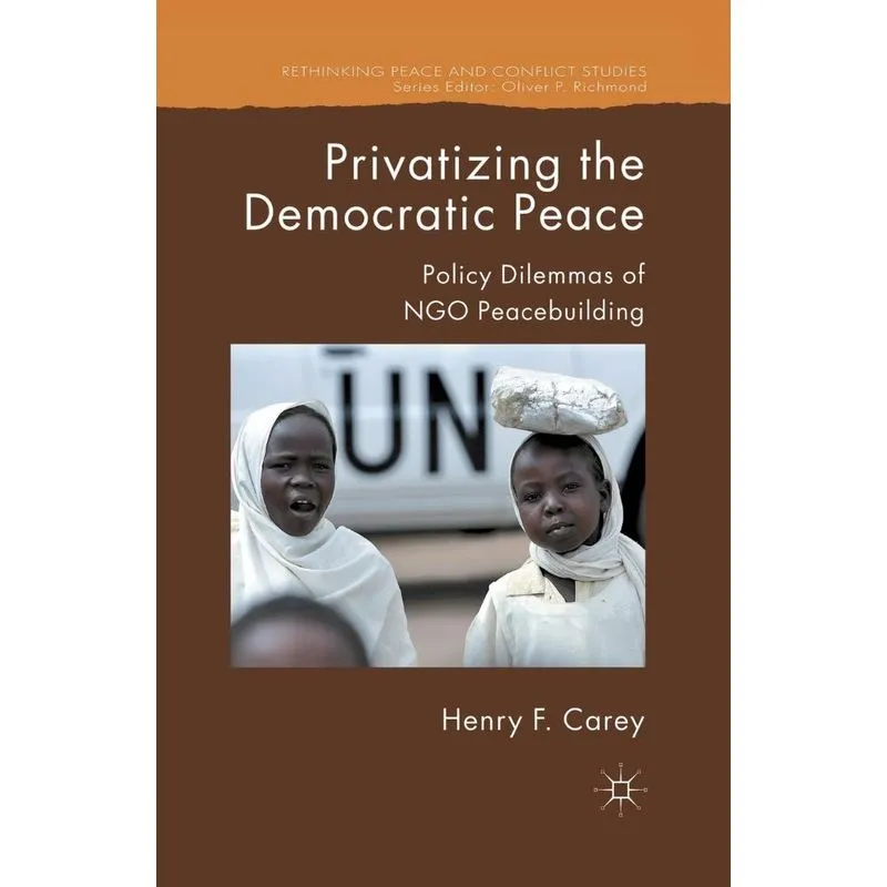 Privatizing The Democratic Peace