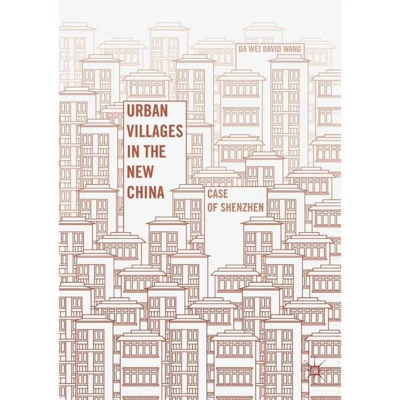 Urban Villages in the New China