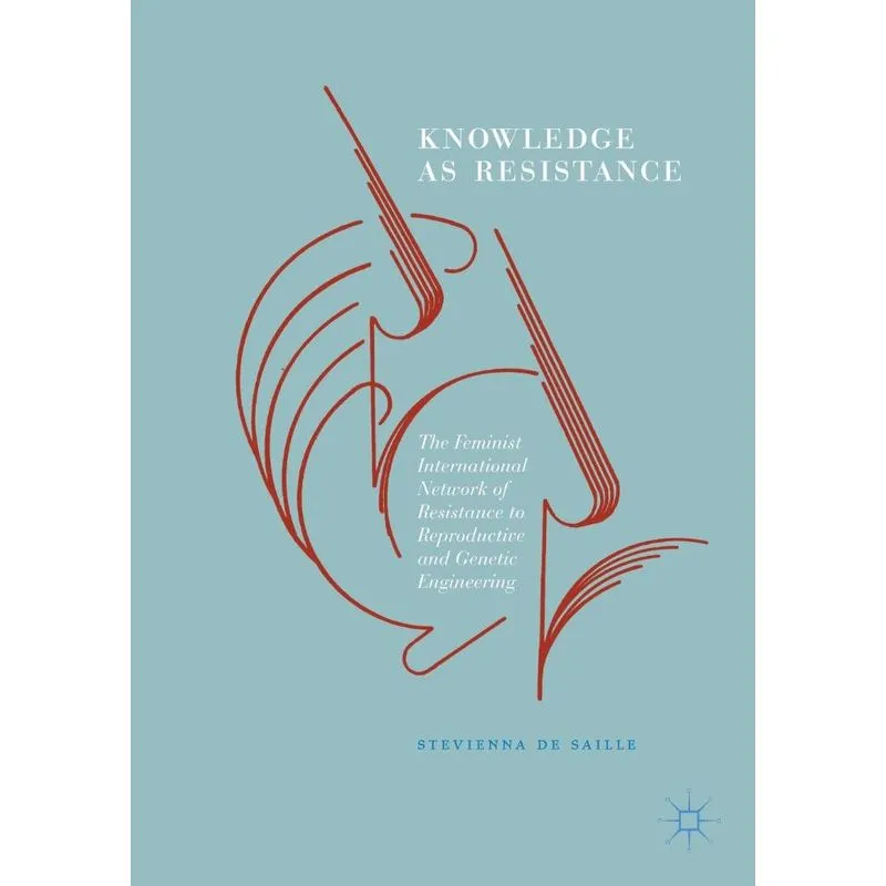 Knowledge as Resistance