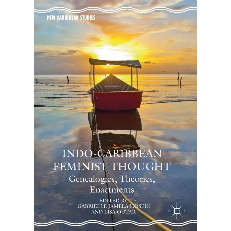 Indo-Caribbean Feminist Thought
