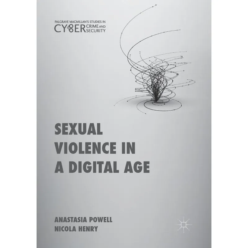 Sexual Violence in a Digital Age