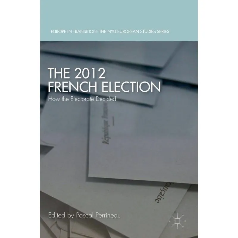 The 2012 French Election