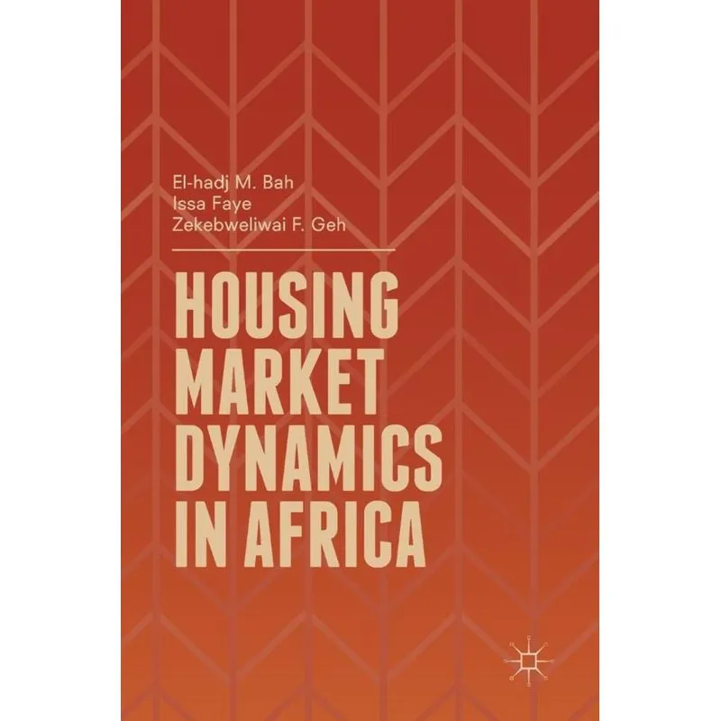 Housing Market Dynamics in Africa