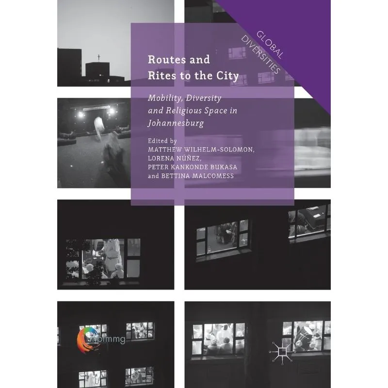 Routes and Rites to the City