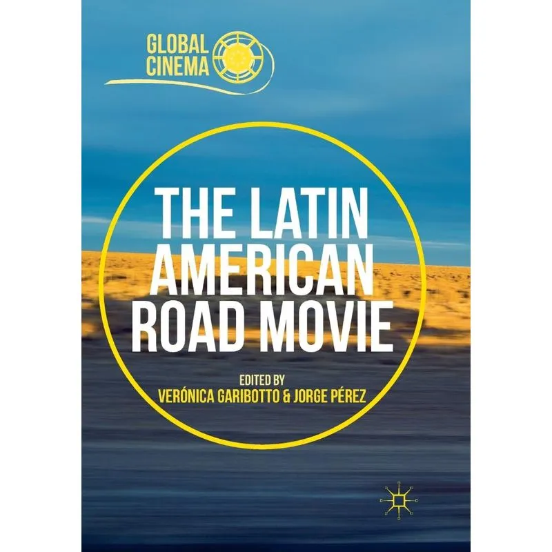 The Latin American Road Movie