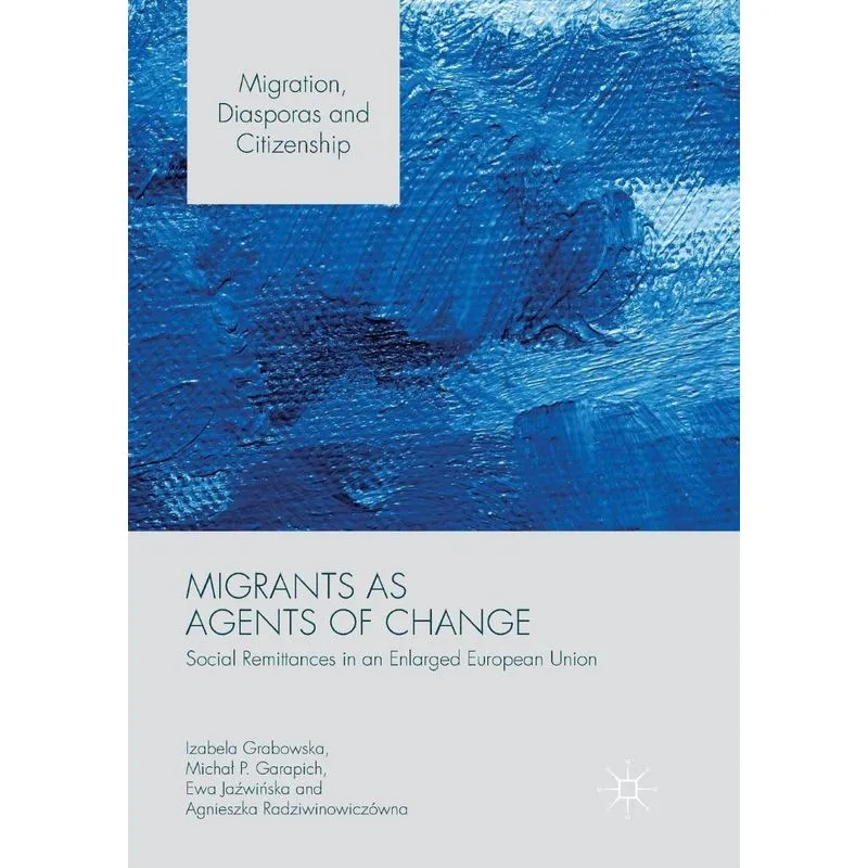 Migrants as Agents of Change