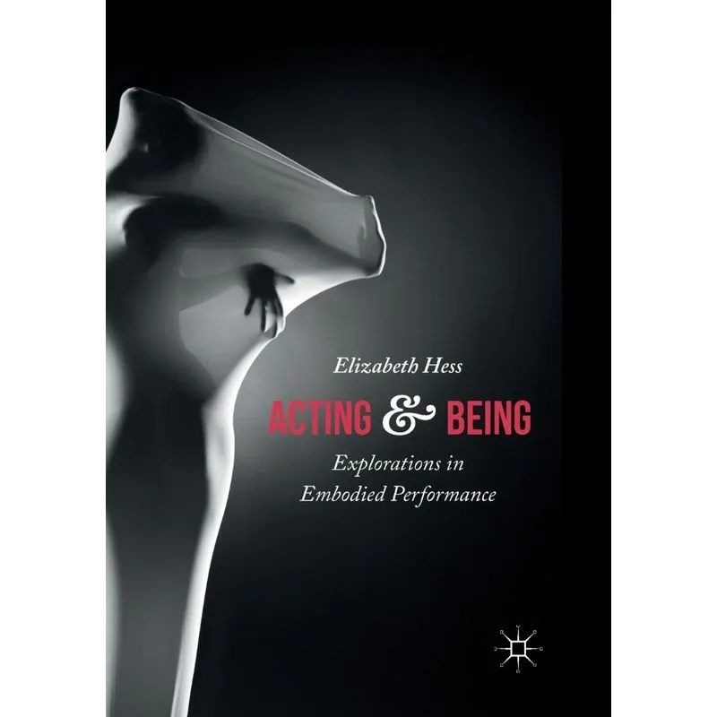 Acting and Being