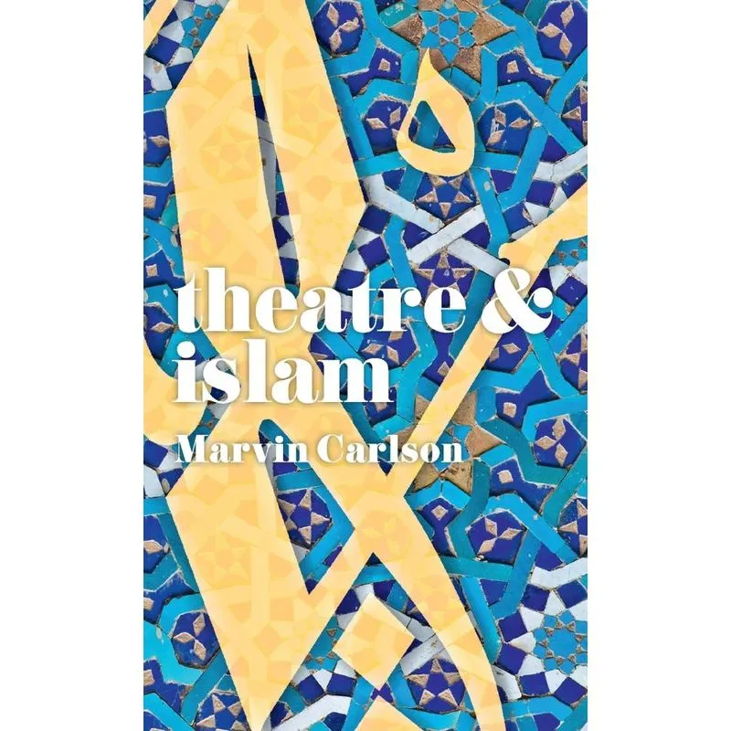 Theatre and Islam