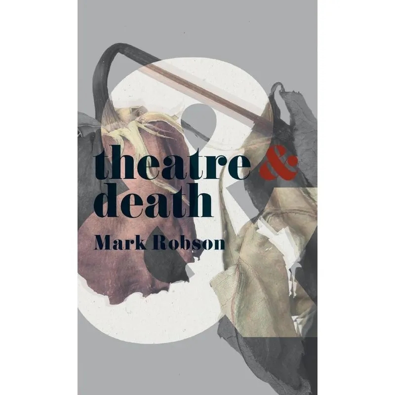 Theatre and Death