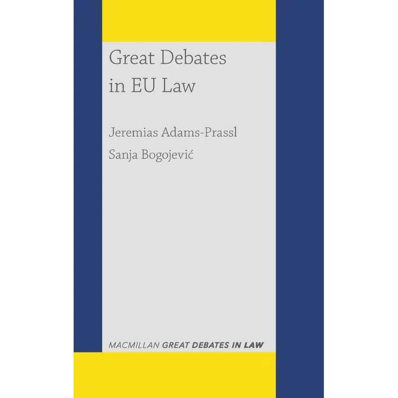 Great Debates in EU Law
