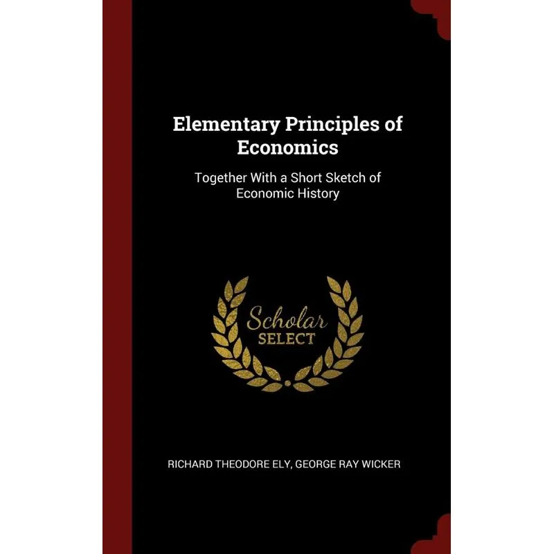 Elementary Principles of Economics