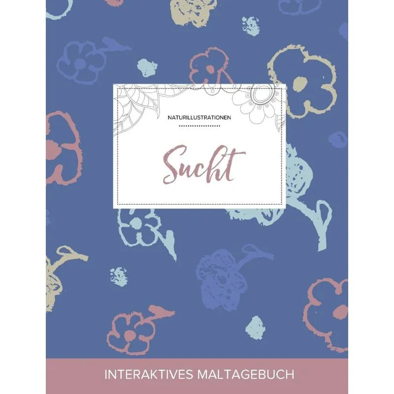 Maltagebuch für Erwachsene