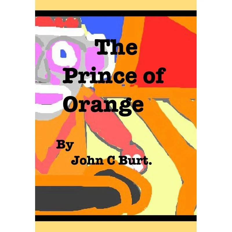 The Prince of Orange.