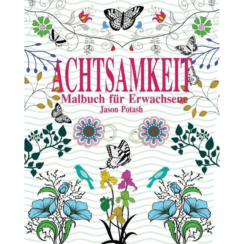 Achtsamkeit Malbuch für Erwachsene