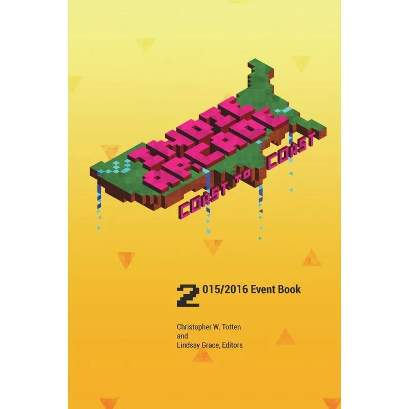 Indie Arcade 2016 Coast to Coast