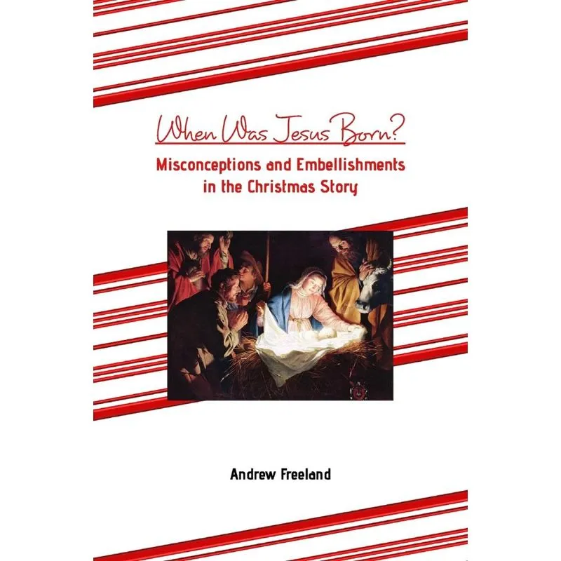 When Was Jesus Born?