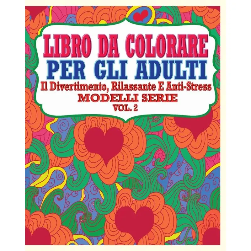 Libro Da Colorare Per Gli Adulti