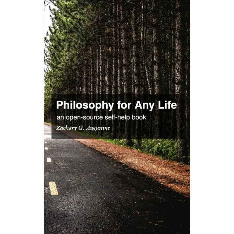 Philosophy for Any Life