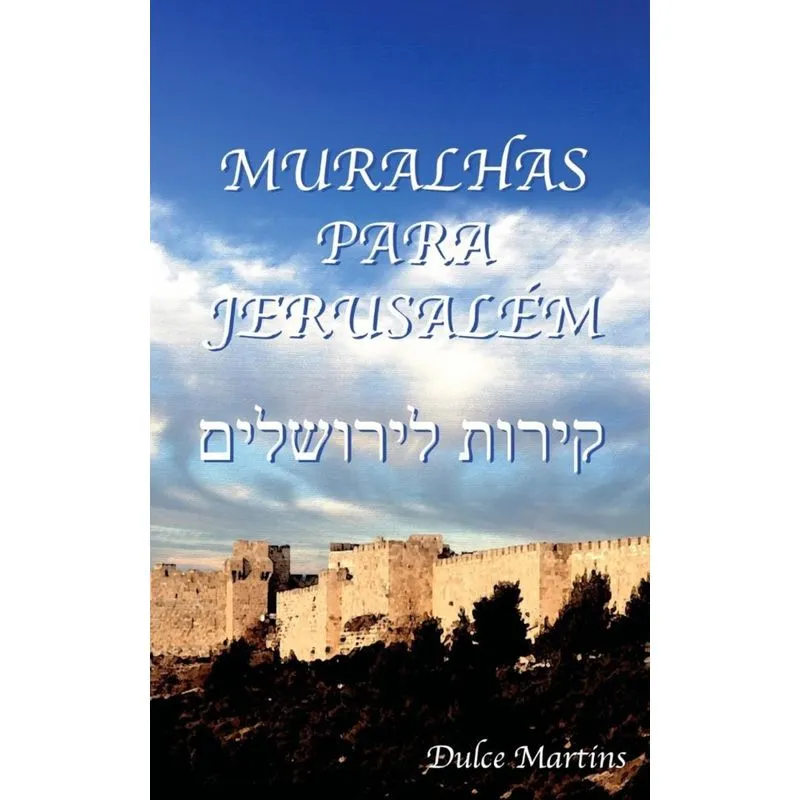 Muralhas Para Jerusalem