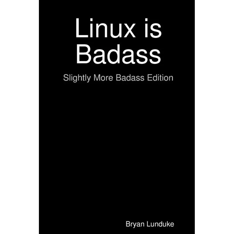 Linux is Badass