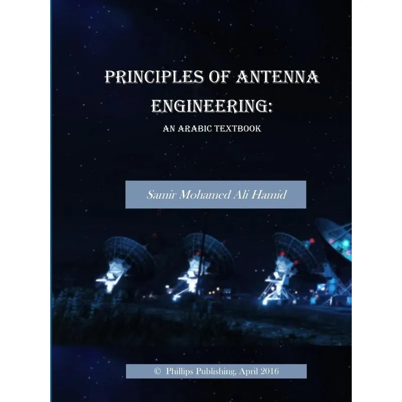 Principles of Antenna Engineering