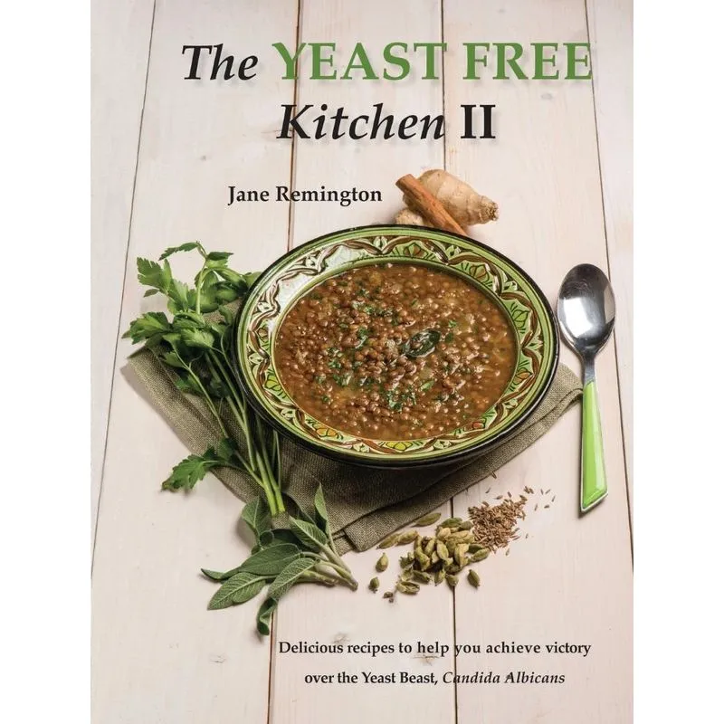 The Yeast-Free Kitchen II
