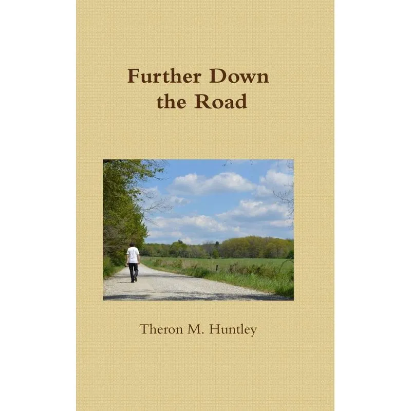 Further Down the Road