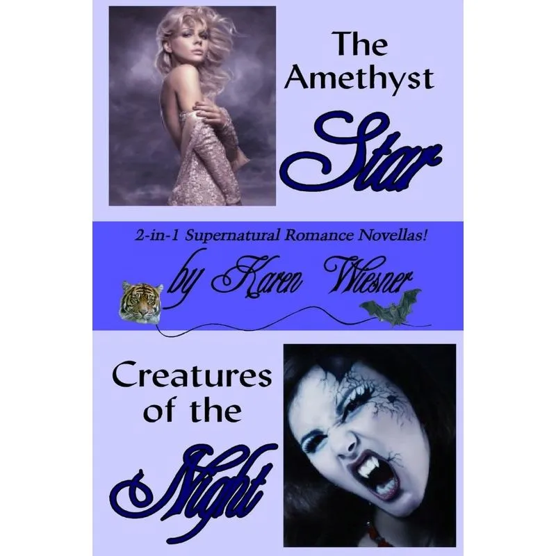 The Amethyst Star/Creatures of the Night