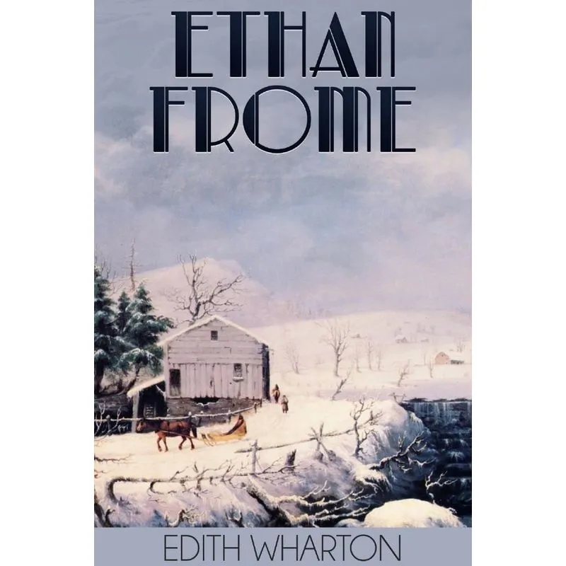 Ethan Frome