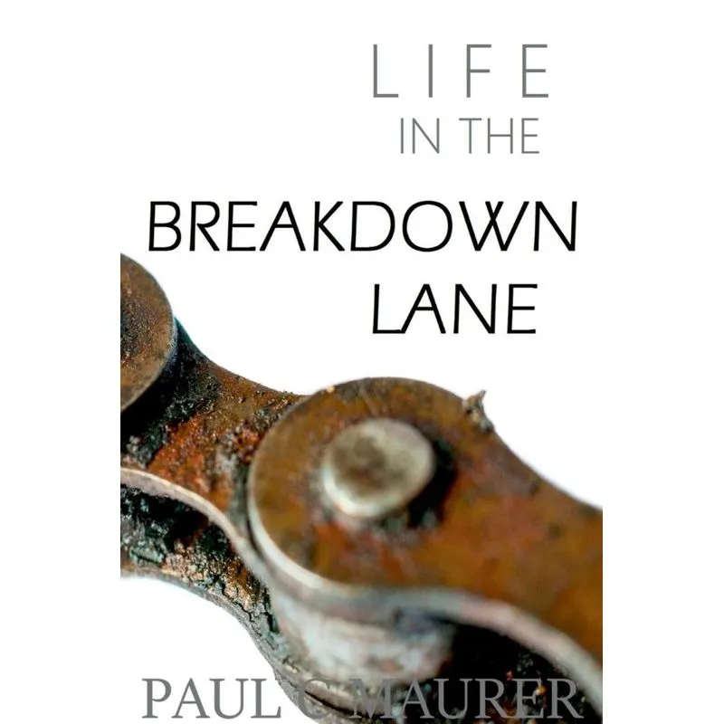 (Life in the) Breakdown Lane