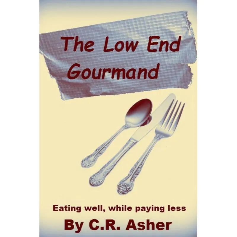 The Low End Gourmand