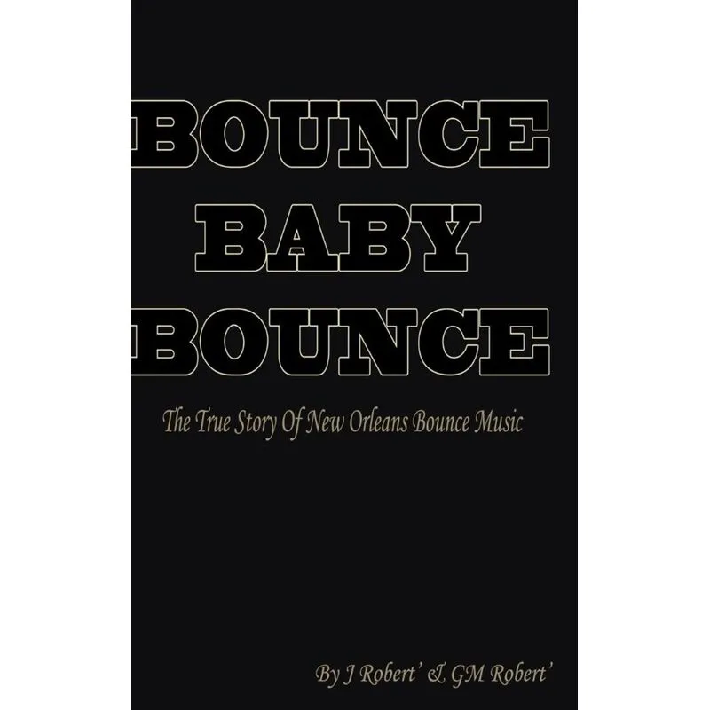 Bounce Baby Bounce The Beginning