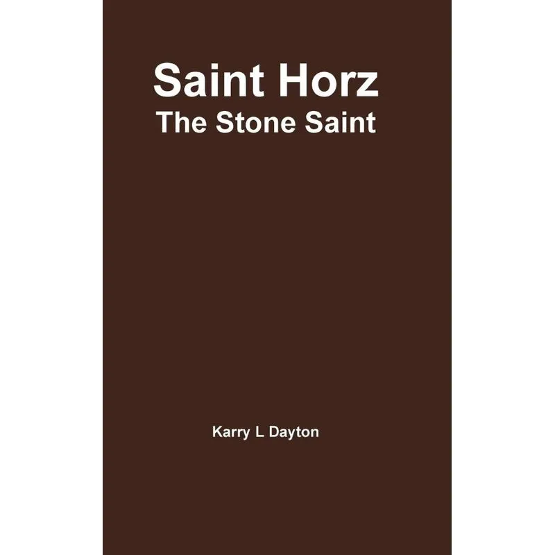 Saint Horz - The New Addition