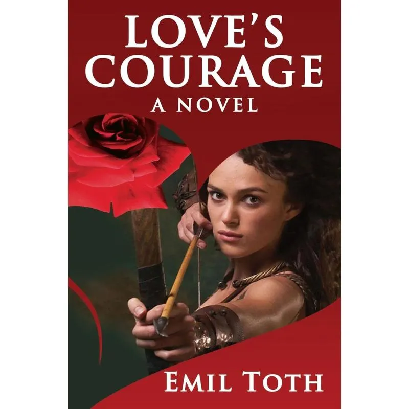 LOVES COURAGE