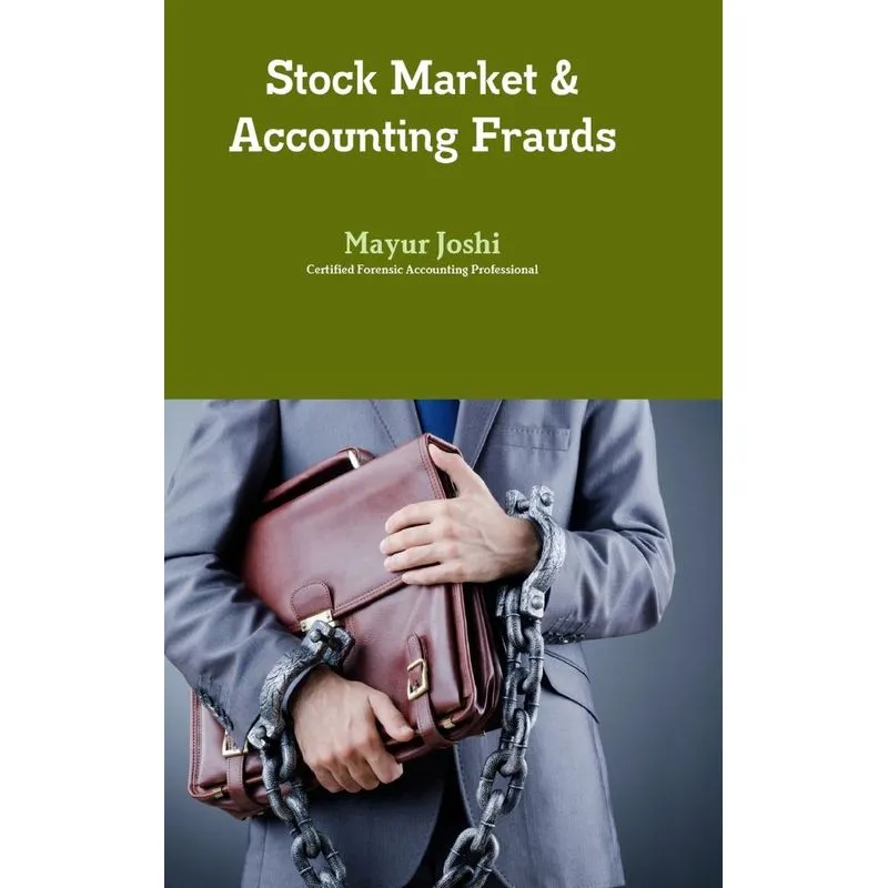 Stock Market & Accounting Frauds