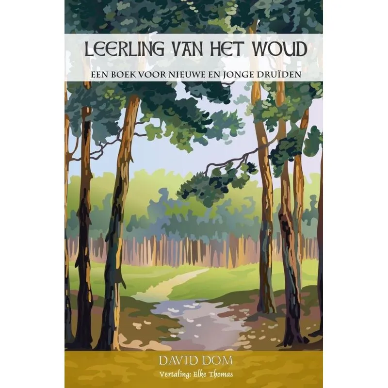 Leerling van het Woud