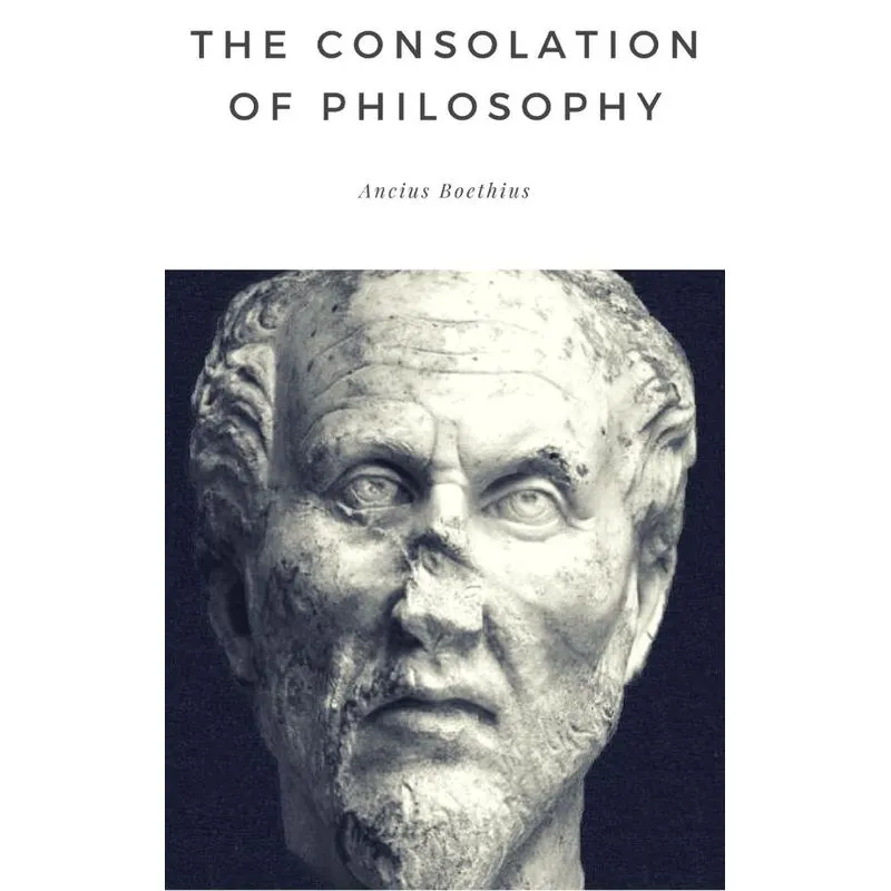 The Consolation of Philosophy