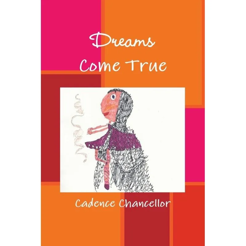 Dreams Come True