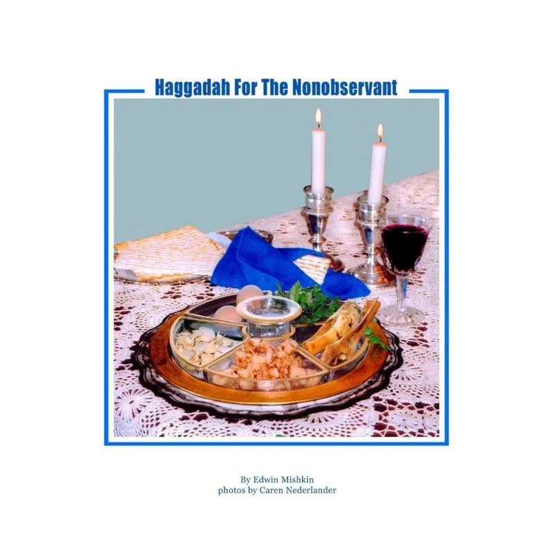 Haggadah For The Nonobservant