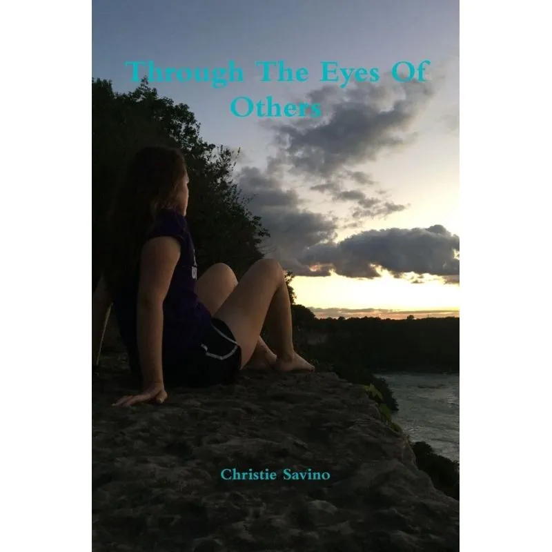 Through The Eyes Of Others