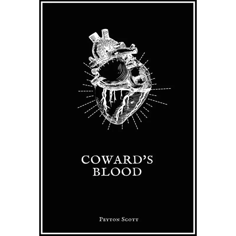 Cowards Blood