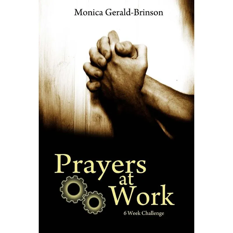 Prayers at Work (6 week challenge)