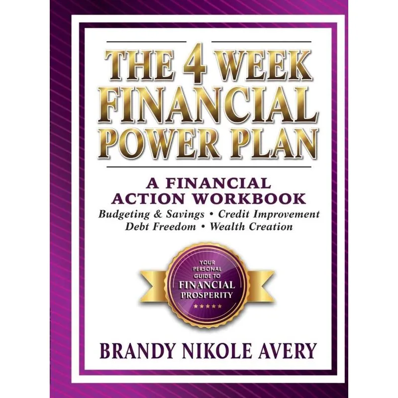 The 4 Week Financial Power Plan