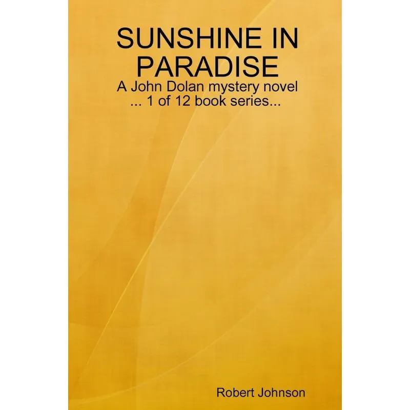 SUNSHINE IN PARADISE